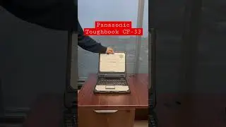 Converting Your Panasonic Toughbook CF-33  