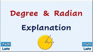 Degree & Radian ||  Explanation
