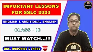 Important Lessons For SSLC 2023 || English & Additional English || Class-10 || MBOSE
