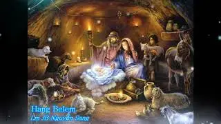 Hang Belem   Lm JB Nguyễn Sang Thánh ca