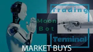 Moon Bot. MARKET BUYS