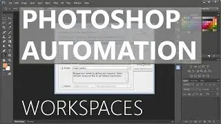 Photoshop Workspace Automation