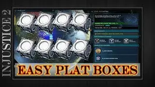 Injustice 2 | HOW I GET PLATINUM BOXES FAST | Farm Boxes Fast & Easy In Multiverse Limited Time |