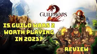 Guild Wars 2 New Player Review 2023 Is It Worth Playing???