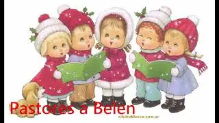 villancicos de navidad en español Pastores a Belen (ORIGINAL) 🎅❄️🔔🎄