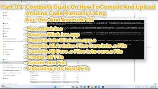 A Complete Guide on How To Compile and Upload Arduino Code Manually Using AVR-GCC and AVRDUDE CLI