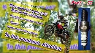 Coolest careers after lockdown in 2-wheeler sectors| Post-pandemic job in India. Part-2|#Spark plug.