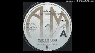 The Brothers Johnson - I'll Be Good To You (HD Quality)