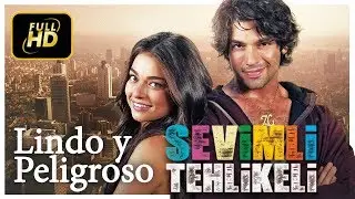 Pelicula Sevimli Tehlikeli (Lindo y Peligroso) Sub. Español