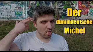 Der dummdeutsche Michel - Panzerkrieger