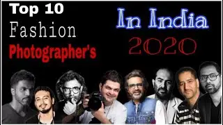 Top 10 Famous Fashion Photographers of India : 2020 Bollywood actress Photographer's ||