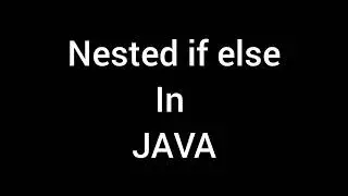 Nested if else in Java