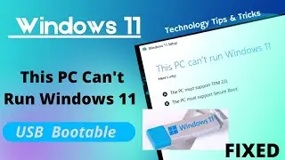 How to Create Windows 11 Boot USB ( A to Z )