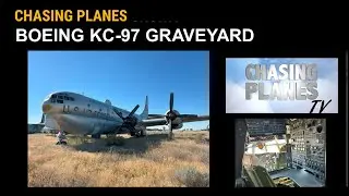 Boeing KC 97 Graveyard