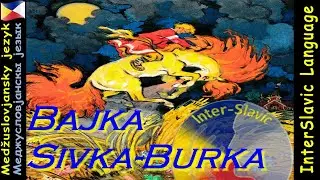 Audio-Bajka: Sivka-Burka │ Аудио-Бајка: Сивка-Бурка │ InterSlavic Language