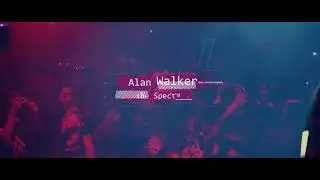 Alan Walker The spectre