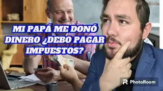 DONACIONES ENTRE PADRE E HIJO