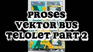 Bus Telolet | Vektor Bus Telolet Part 2 | Proses Traking bus telolet vektor CorelDraw