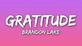 Brandon Lake - Gratitude (Lyrics)