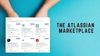 How Atlassian's Marketplace was Created
