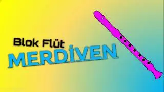MERDİVEN ŞARKISI-BLOK FLÜT
