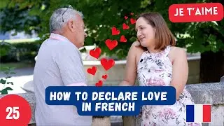 🇫🇷❤️Je t'aime - French for Beginners - How to express love in French