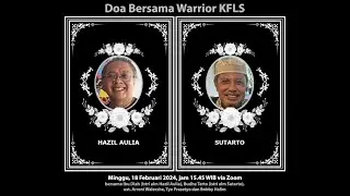 Doa Bersama Warrior KFLS - alm Hazil Aulia & alm Sutarto