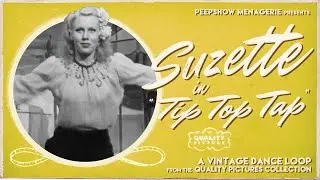 Burlesque Legend Suzette in a Vintage Dance Short