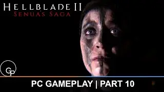 Hellblade 2 - PC Ultrawide 21:9 Gameplay | Part 10