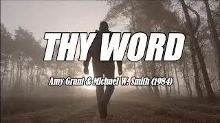 Thy Word - acapella with lyrics