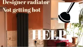 Designer Vertical radiator not getting hot vertical won,t get hot fix it bleed it installation