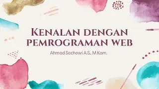 KENALAN DENGAN PEMROGRAMAN WEB
