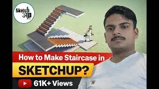 How to make staircase in Sketchup? Sketchup staircase|