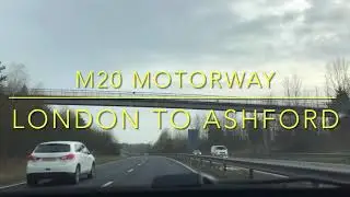 A20 - M20 Motorway