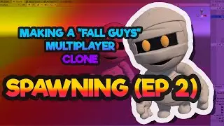 Unity3D - Lets make a Fall Guys clone! #2