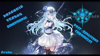 SHADOWVERSE : DRACONIC VS DIMENSIONAL LONG AND HARD BATTLE. FILENE ABSOLUTE ZERO CARRY