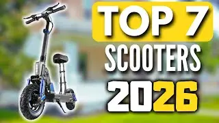 BEST ELECTRIC SCOOTERS FOR THE PRICE AND QUALITY 2026 | TOP 7 electric scooters 2026