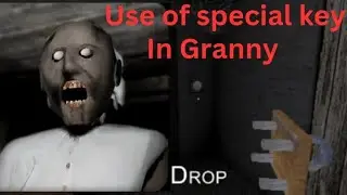 Use of special key in Granny || 2024 || 