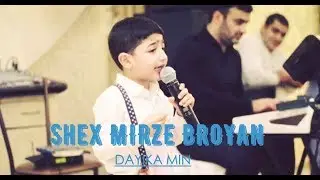 Shex Mirze Broyan - Dayika Min (Official Video) 2018 ©
