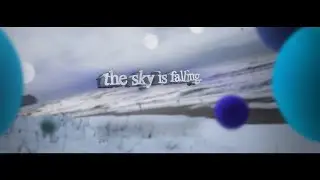 The Sky Is Falling (IRL EDIT/CINEMATICS) (clips in desc)