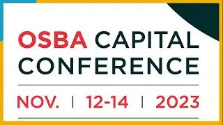 2023 OSBA Capital Conference and Trade Show -- Registration open