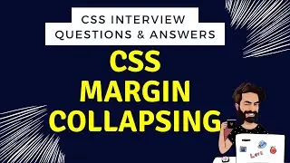 CSS Margin Collapsing - Episode 16 | CSS Interview questions and answers | CSS Tutorial