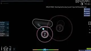 OSU! - Eyes Half Closed | Crywolf