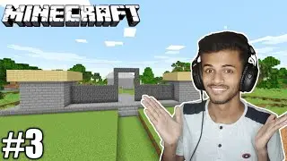 I STARTED MAKING MY CASTLE | MINECRAFT GAMEPLAY| #3