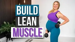 20 min Lean Upper Body Strength Training | Build Muscle!