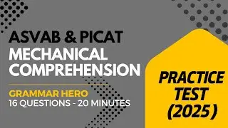 Mechanical Comprehension Practice Test for the ASVAB & PiCAT 