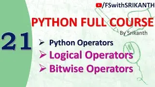Python_21 | Python Operators | Logical and Bitwise Operators in python | python from scratch 2023