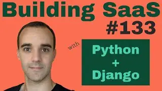 S3 FileField - Building SaaS with Python and Django 