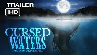 Cursed Waters: Creature of Lake Okanagan - Trailer 2024 (incredible evidence and encounters)