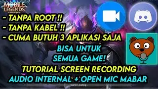 TUTORIAL TANPA KABEL REKAM LAYAR + Sound Internal + Open Mic dengan DISCORD buat MABAR !!!
